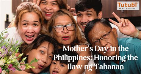 mother's day 2021 philippines|Mother’s Day in the Philippines: Honoring the Ilaw ng Tahanan.